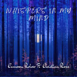 Whispers In My Mind (feat. Christian Ross)