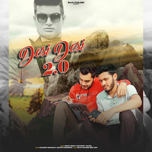 Sanju Baba - Desi Desi 2.0