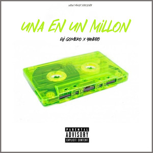 Una En Un Millón (Explicit)