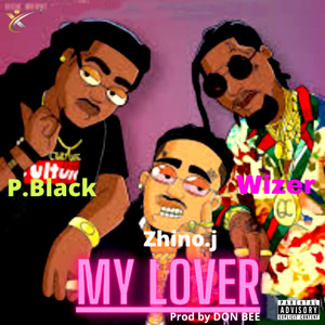 My Lover (Explicit)