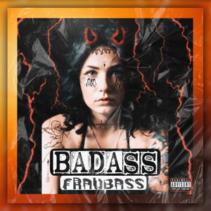 Badass (Explicit)