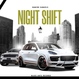 Night Shift (Explicit)