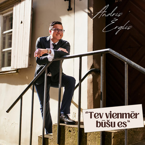 Tev Vienmēr Būšu Es