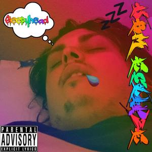 SLEEPYHEAD (Explicit)