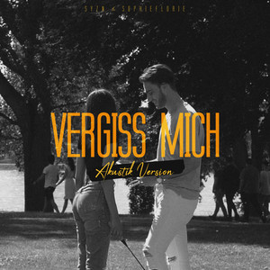 Vergiss mich (Akustik Version|Explicit)