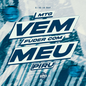 MTG VEM FUDER COM MEU PIRU (Explicit)