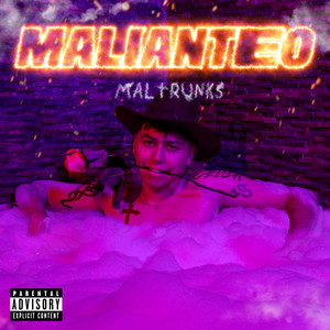 Malianteo (Explicit)