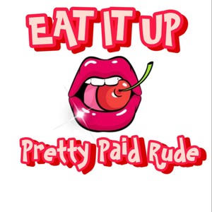 Eat It Up (Radio Edit)