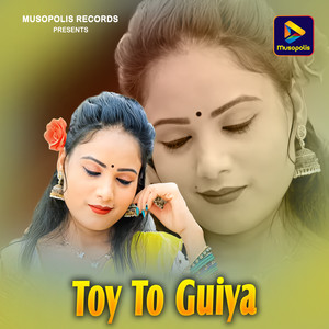 Toy To Guiya