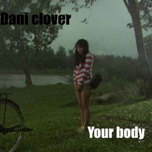 Your body