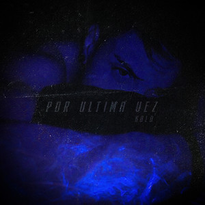 Por Última Vez
