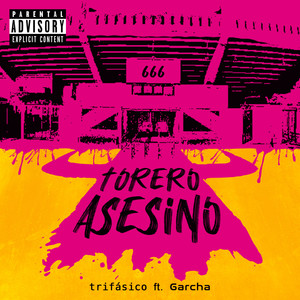 Torero Asesino (Explicit)