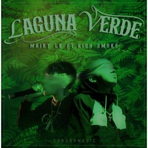 LAGUNA VERDE (feat. Maiky Lk)