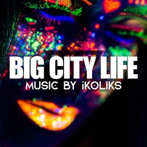 Big City Life