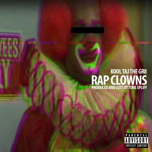 Rap Clowns (Explicit)