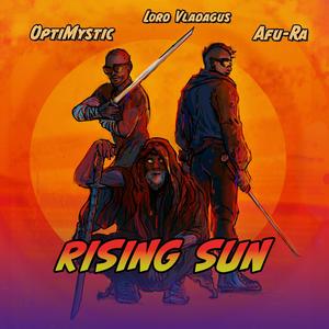 Rising Sun (Explicit)