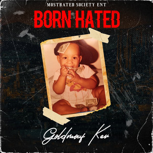 Born Hated (Explicit)