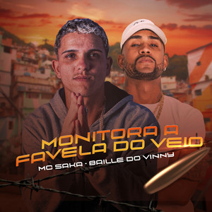 Monitora a Favela do Veio (Explicit)