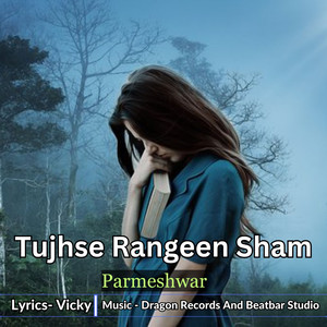 Tujhse Rangeen Sham