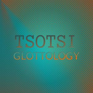 Tsotsi Glottology