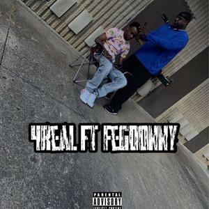 4 Real (feat. fegDonny) [Explicit]