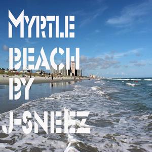 Myrtle Beach (Explicit)