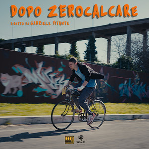 Dopo Zerocalcare (Original Motion Picture Soundtrack) (Dopo Zerocalcare 电影原声带)