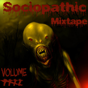 Sociopathic Mixtape, Vol. 5