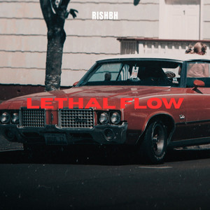 Lethal Flow (Explicit)