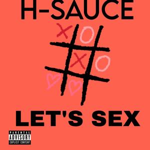 Let's Sex (Explicit)