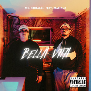 Bella Vita (Explicit)