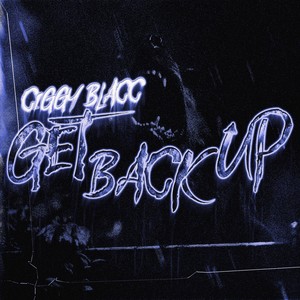 Get Back Up (Explicit)