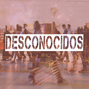 Desconocidos