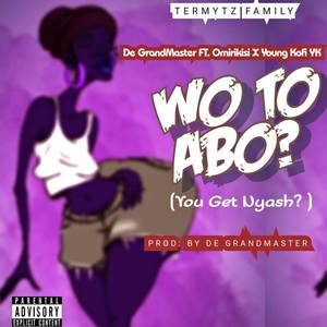 Wo to abo (You Get Nyash) (Explicit)