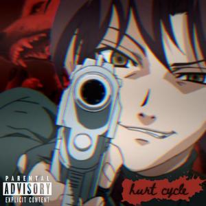 hurt cycle (Explicit)