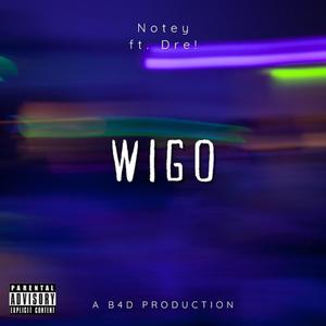 WIGO (feat. DRE!) (Explicit)