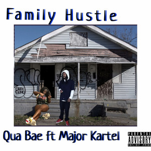 Family Hustle (Explicit)