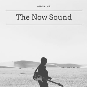 The Now Sound