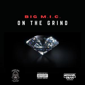 On The Grind (Explicit)