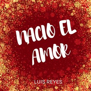 Nació el Amor