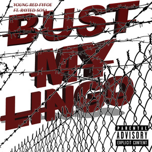 Bust My Lingo (Single Version|Explicit)