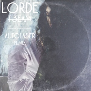 Team (AutoLaser Remix)