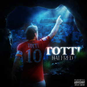 TOTTI (Explicit)