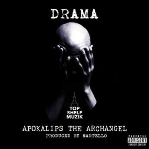 Drama(feat. Martello) (Explicit)
