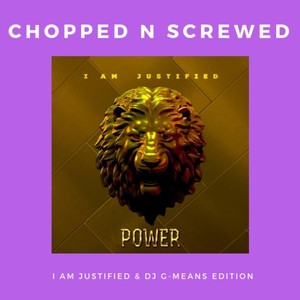 Power (Chopped and Screwed Edition)