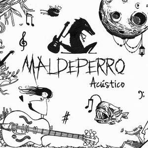 Maldeperro acústica (feat. Despojos de Poeta, Sobraflow & Manu Cano) [Explicit]