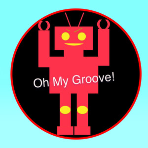 Oh My Groove!