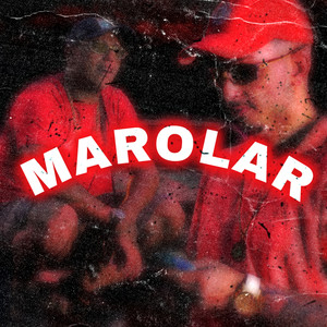 Marolar (Explicit)