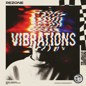 Rezone - Vibrations