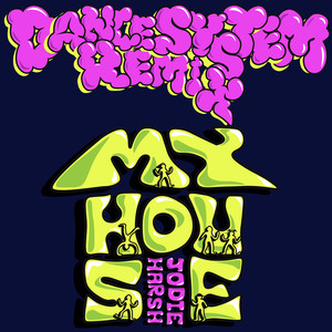 My House (Dance System Remix Extended)